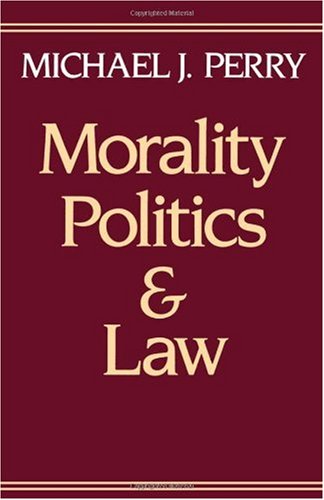 Morality, politics, and law