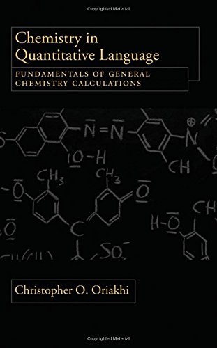 Chemistry in Quantitative Language