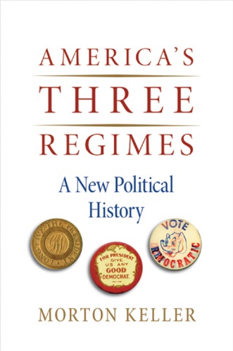 America's Three Regimes