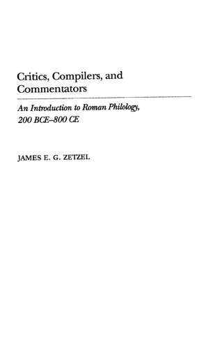 Critics, Compilers, and Commentators