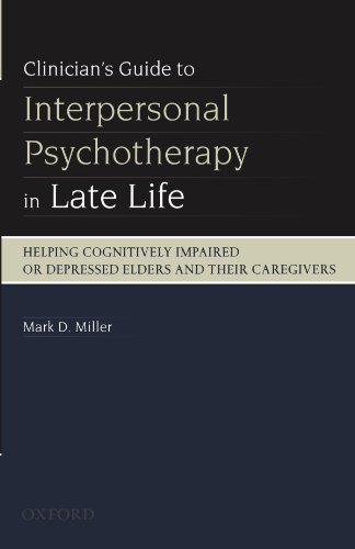 Clinician's Guide to Interpersonal Psychotherapy in Late Life