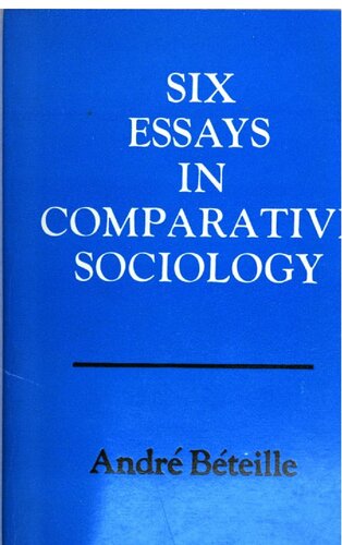 Six Essays in Comparative Sociology