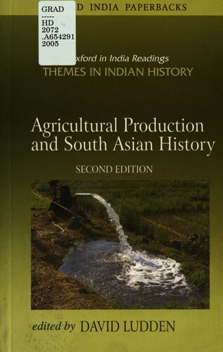 Agricultural Production and South Asian History