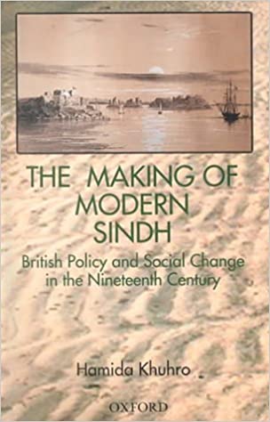 The Making Of Modern Sindh