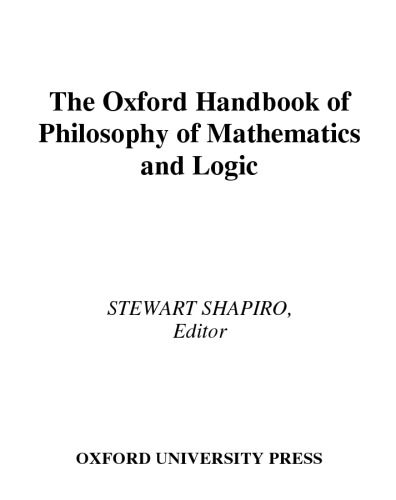 The Oxford Handbook of Philosophy of Mathematics and Logic