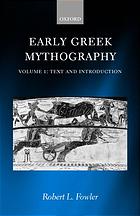 Early Greek Mythography, Volume 2