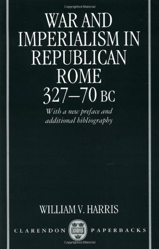 War and Imperialism in Republican Rome