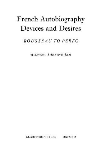 French Autobiography Devices and Desires