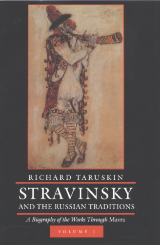 Stravinsky And The Russian Traditions