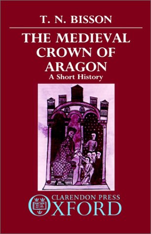 The Medieval Crown of Aragon