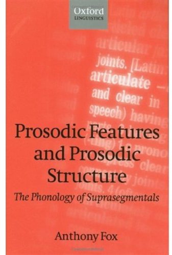 Prosodic Features and Prosodic Structure