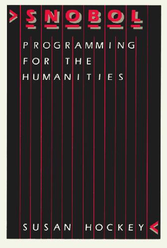 Snobol Programming for the Humanities