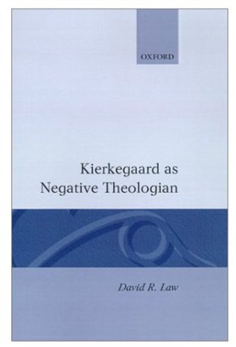 Kierkegaard as Negative Theologian