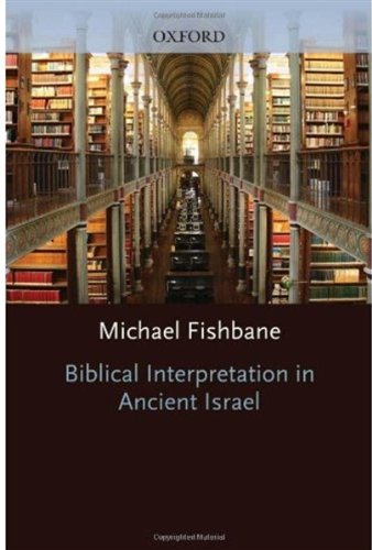 Biblical Interpretation in Ancient Israel