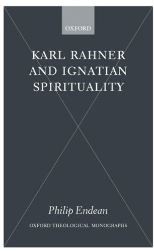 Karl Rahner and Ignatian Spirituality