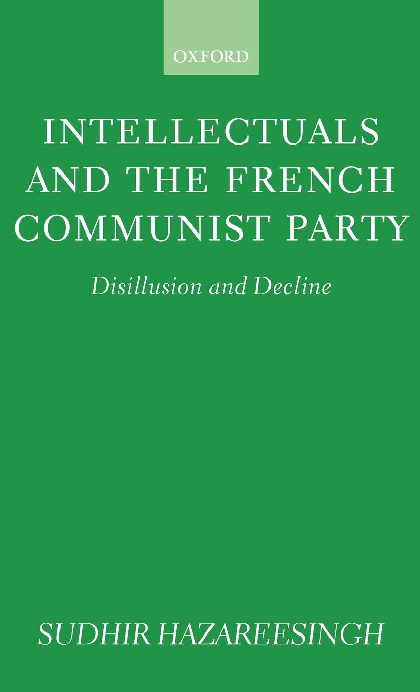 Intellectuals and the French Communist Party