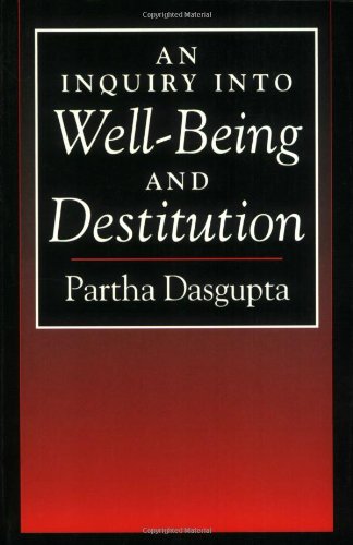An Inquiry Into Well-Being and Destitution