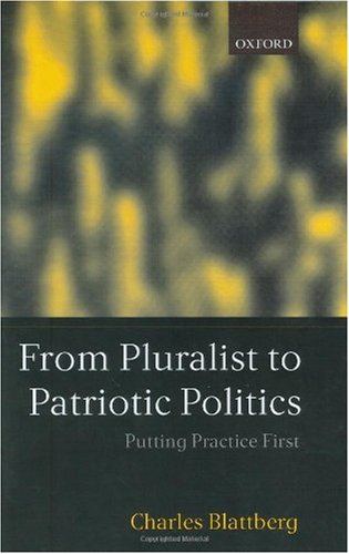 From Pluralist to Patriotic Politics