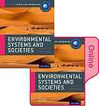 Ib Environmental Systems and Societies Print and Online Course Book Pack