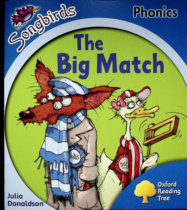 The Big Match (Oxford Reading Tree Songbirds Phonics