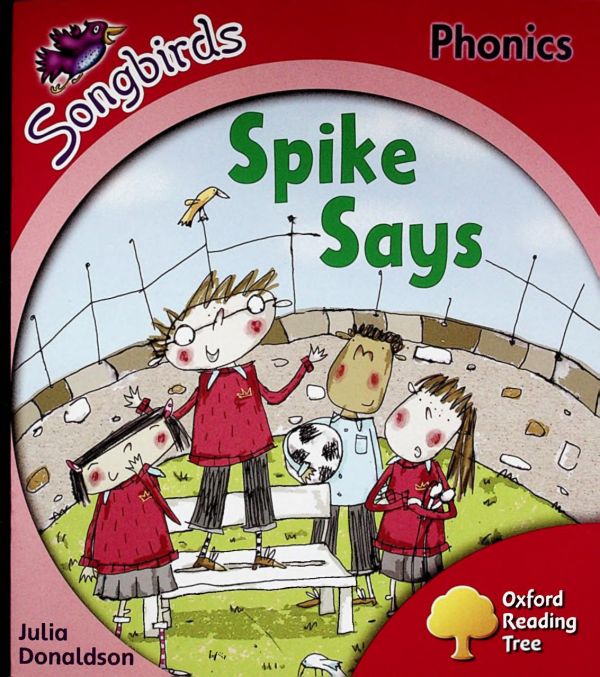 Spike Says (Oxford Reading Tree