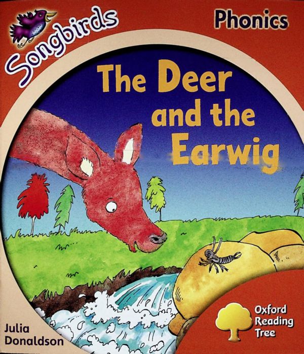 The Deer and the Earwig (Oxford Reading Tree Songbirds Phonics