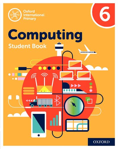Oxford international primary computing. Student book 6