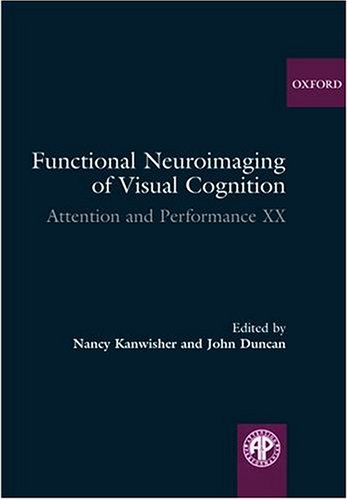 Functional Neuroimaging of Visual Cognition (Attention and Performance Series, XX)