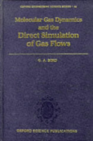 Molecular Gas Dynamics and the Direct Simulation of Gas Flows