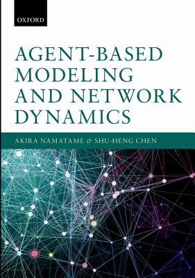 Agent-Based Modelling and Network Dynamics