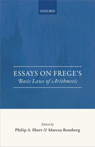 Essays on Frege's Foundations of Arithmetic