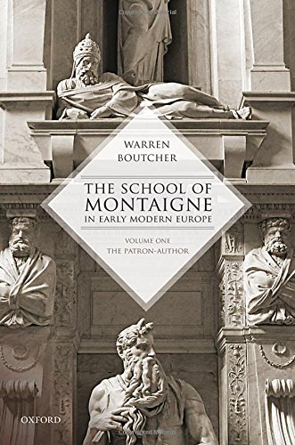 The School of Montaigne in Early Modern Europe