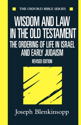 Wisdom and Law in the Old Testament