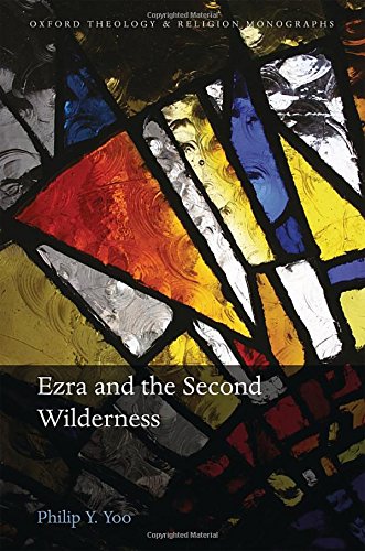 Ezra and the Second Wilderness