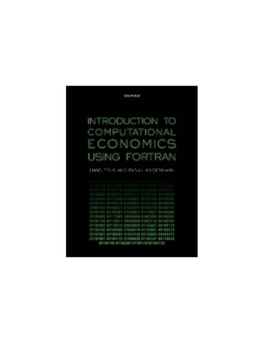 Introduction to Computational Economics Using FORTRAN