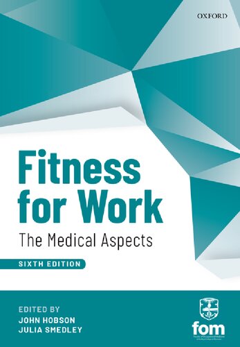 Fitness for work : the medical aspects