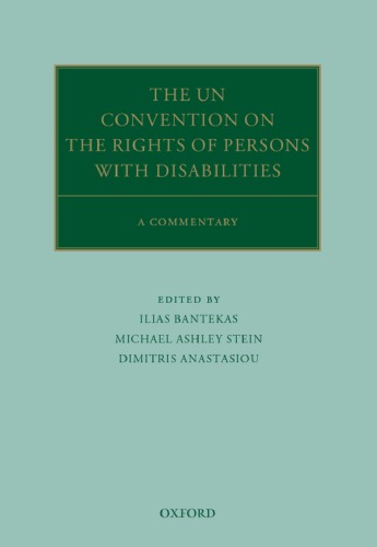 The Un Convention on the Rights of Persons with Disabilities