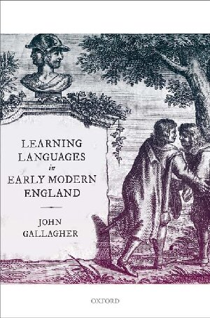 Learning Languages in Early Modern England