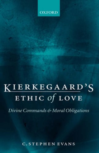 Kierkegaard's Ethic of Love