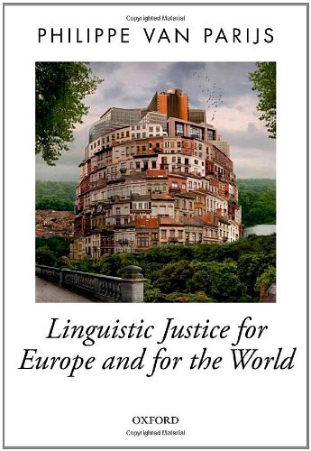 Linguistic Justice for Europe and for the World