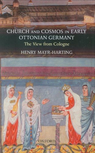 Church and Cosmos in Early Ottonian Germany