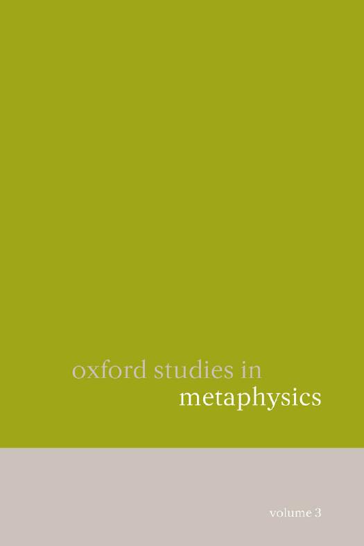 Oxford Studies in Metaphysics, Volume 3