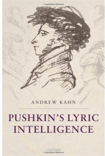 Pushkin's Lyric Intelligence