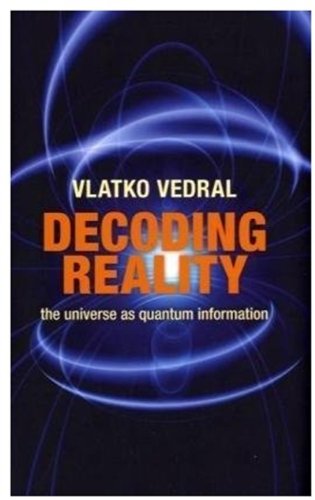 Decoding Reality