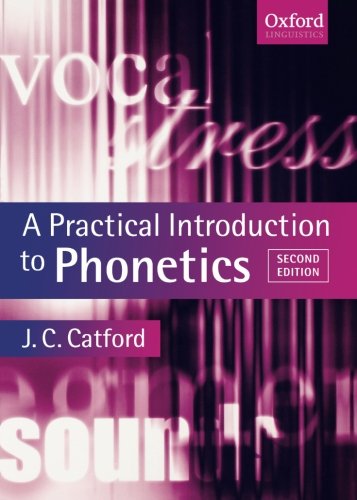 A Practical Introduction to Phonetics