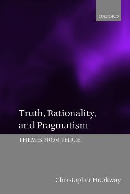 Truth, Rationality, and Pragmatism