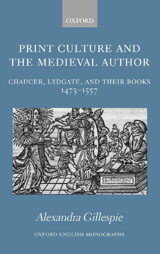 Print Culture and the Medieval Author