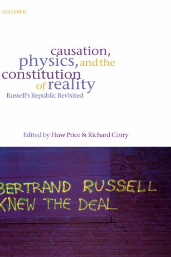 Causation, Physics, and the Constitution of Reality