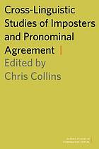 Cross-Linguistic Studies of Imposters and Pronominal Agreement