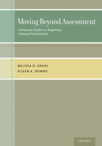 Moving Beyond Assessment